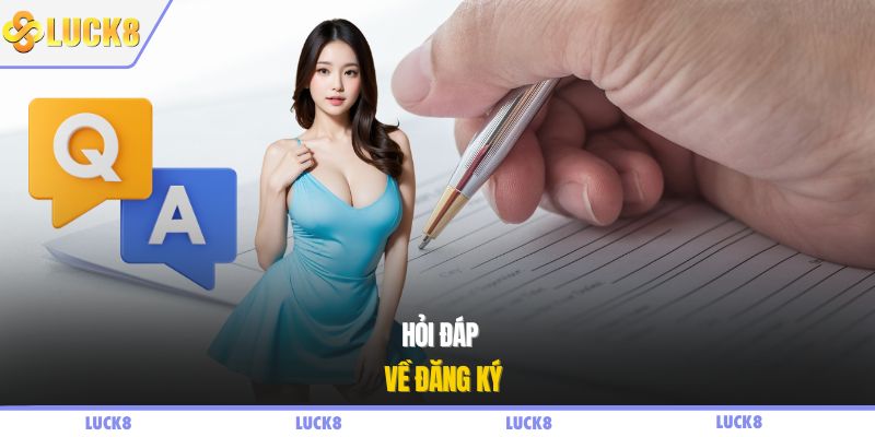 Hỏi đáp về đăng ký